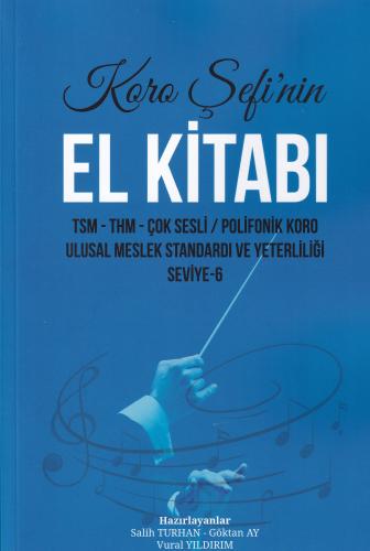 Koro Şefinin El Kitabı Salih Turhan