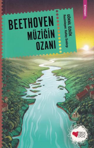 Beethoven: Müziğin Ozanı Göknil Özkök